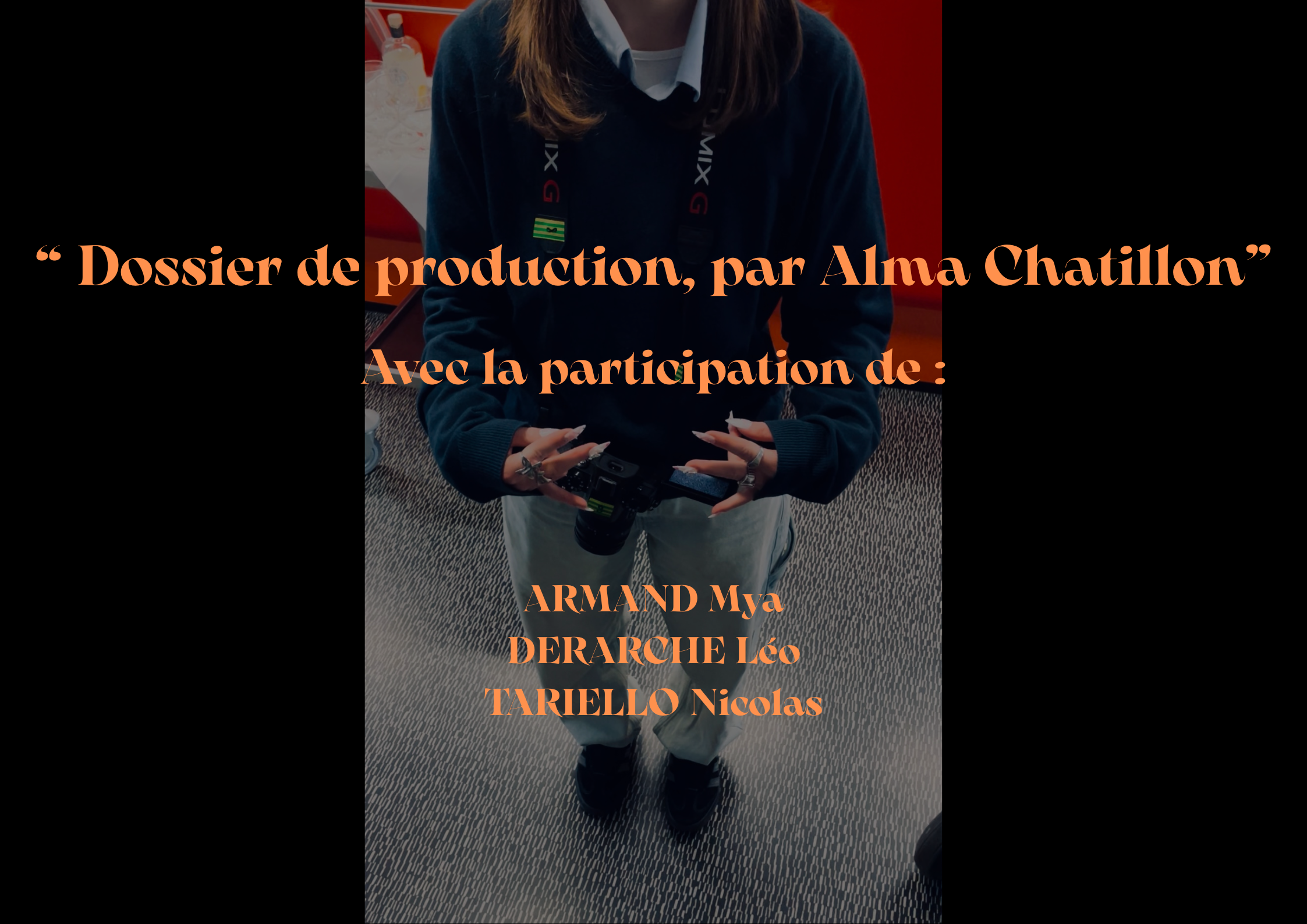 Dossier de production